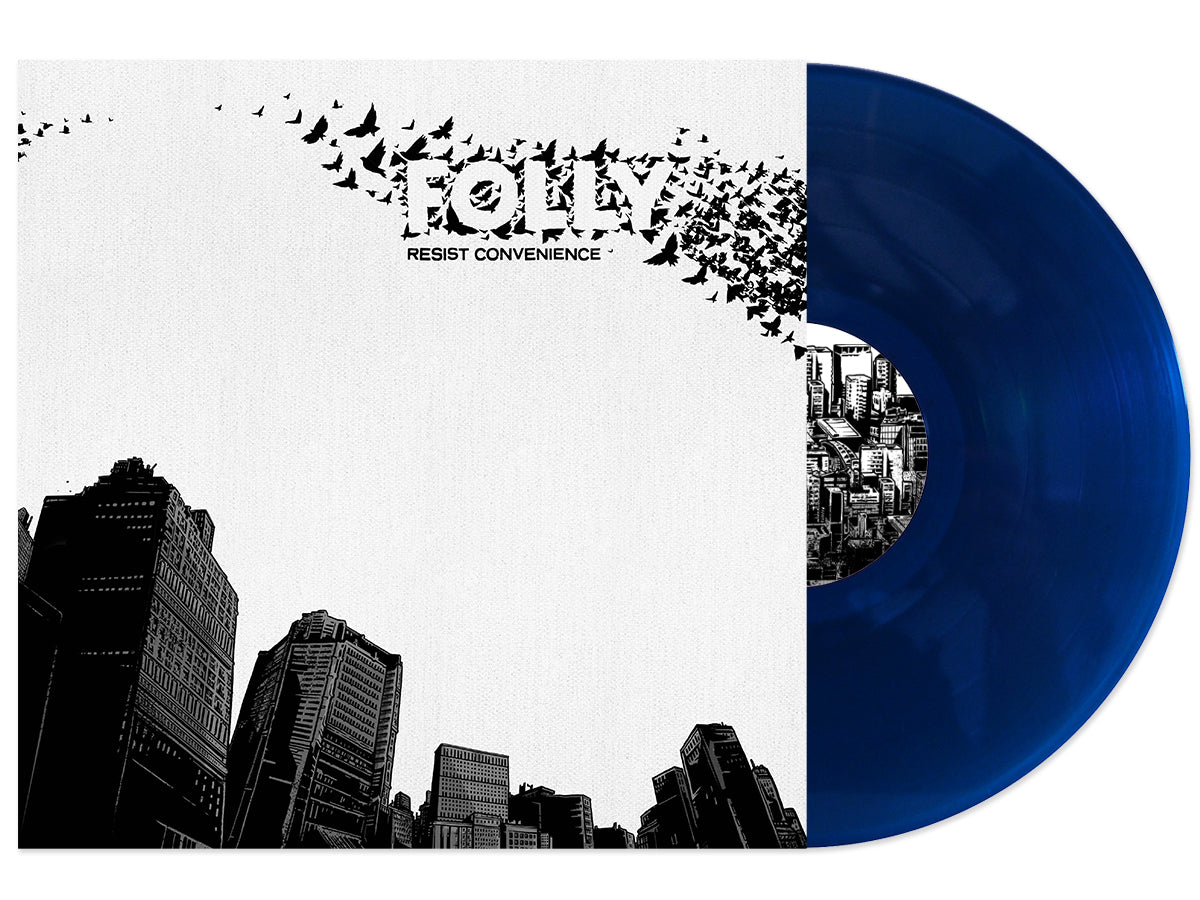 FOLLY "RESIST CONVENIENCE" VINYL