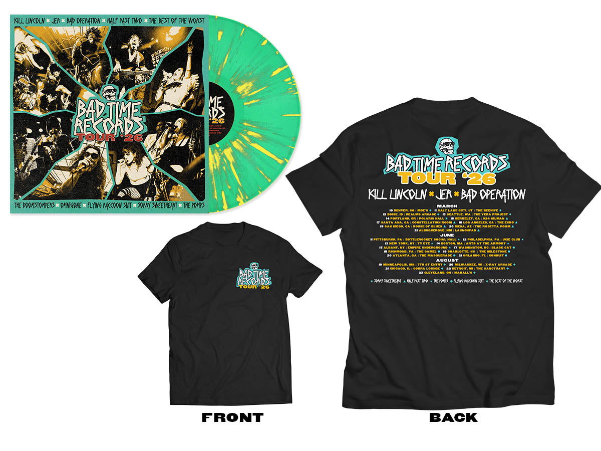 BAD TIME TOUR '26 COMP – Bad Time Records