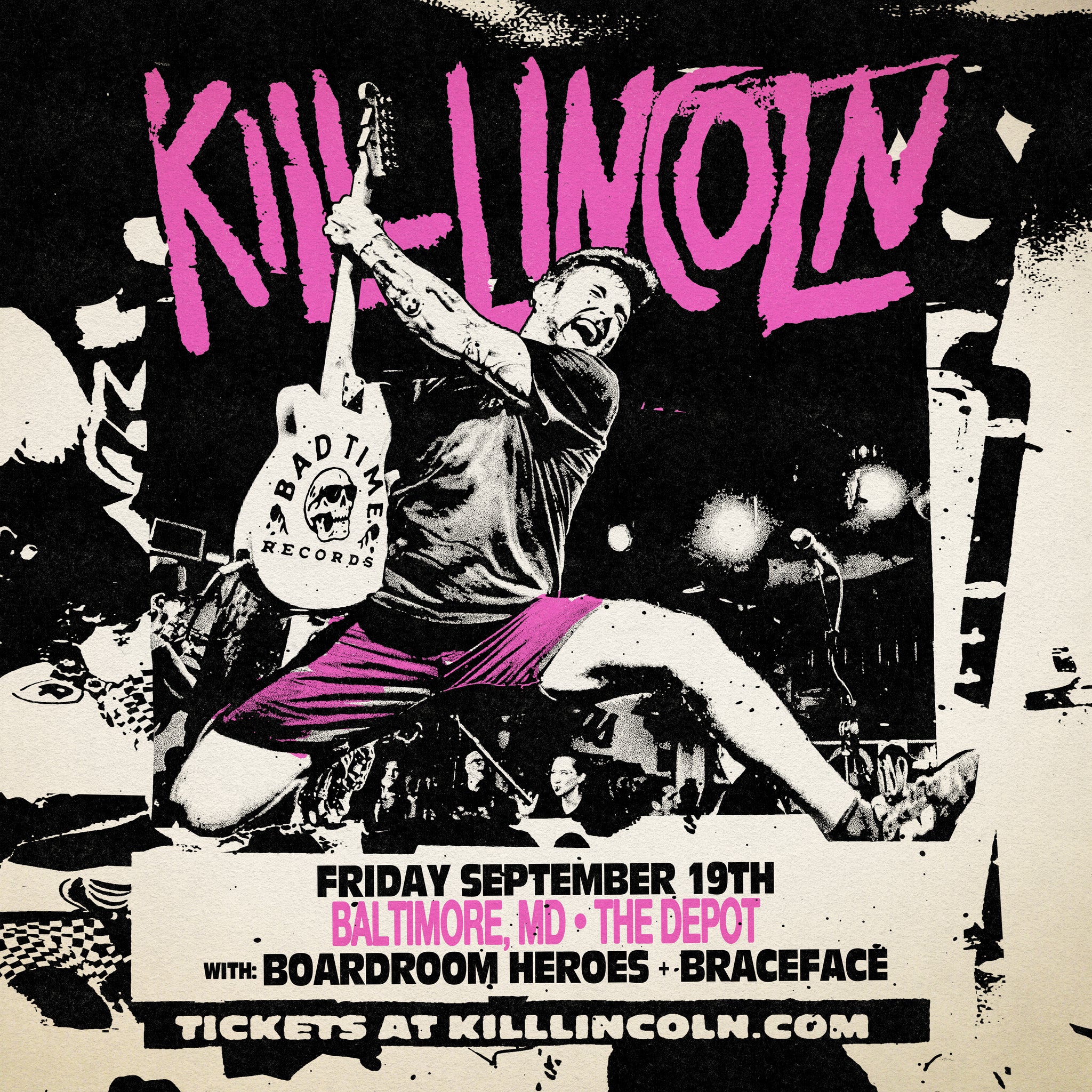 KILL LINCOLN @ THE DEPOT 9/19/25